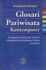 Glosari Pariwisata Kontemporer: Memperkaya Khazanah Industri Hospitaliti dan Perjalanan Wisata Indonesia